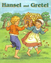 Hansel and Gretel (Storytime Classics II)