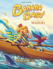 Banana Baby in Waikiki