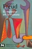 El malestar en la cultura y otros ensayos / Civilization and Its Discontents (El Libro De Bolsillo: Biblioteca De Autor/ the Pocket Book: Author's Libarary) (Spanish Edition)