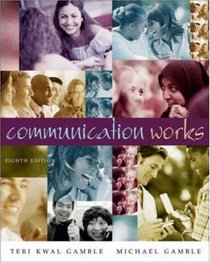 Communication Works with Student CD-ROM 3.0