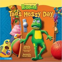 Tad's Messy Day (RIBBITS)