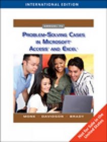 ProblemSolving Cases in Microsoft Access and Excel, Edition: 7
