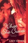 What She Craves: Checkmate / Lust's Vow / Night of the Taking