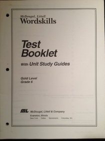 McDougal Littell Wordskills Test Booklet Gold Level Gr. 6