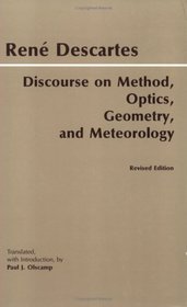 Discourse on Method, Optics, Geometry, and Meteorology