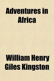 Adventures in Africa