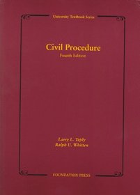 Civil Procedure (University Textbook Series) (University Textbooks)