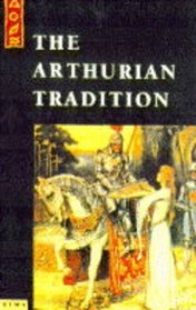 The Arthurian Tradition (The Element Library)