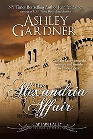The Alexandria Affair (Captain Lacey Regency Mysteries)