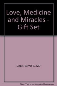 Love, Medicine and Miracles - Gift Set