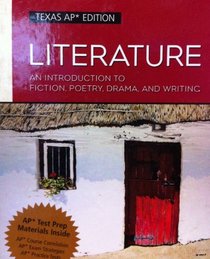 Literature: An Introduction to Fiction, Poetry, Drama, and Writing, Compact Edition, Interactive Edition, TEXAS AP EDITION