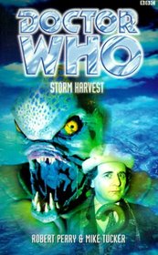 Storm Harvest (Doctor Who: Past Doctor Adventures, No 23)