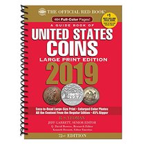 2019 Official Red Book of United States Coins - Large Print Edition (Guide Book of United States Coins)