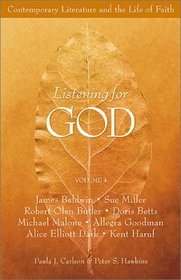 Contemporary Literature And The Life Of Faith (Listening for God)
