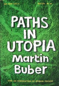 Paths in Utopia