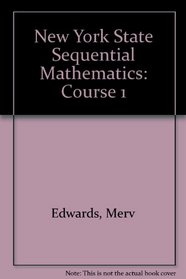 Sequential Mathematics: Course 1