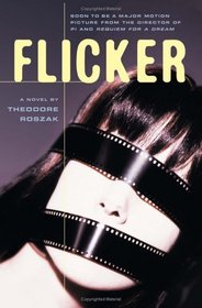 Flicker : A Novel