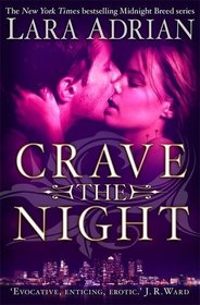 Crave the Night (Midnight Breed, Bk 12)