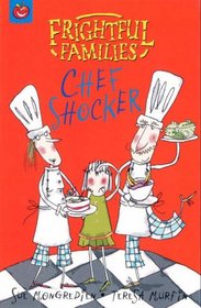 Chef Shocker (Frightful Families)