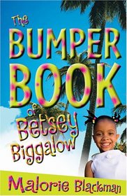 The Bumper Book of Betsey Biggalow