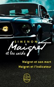 Maigret ET Les Caids (French Edition)