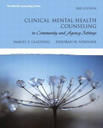 Clinical Mental Health Counseling in Community and Agency Settings (3rd Edition)
