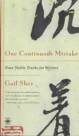 One Continuous Mistake : Four Noble Truths for Writers
