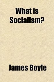 What is Socialism?