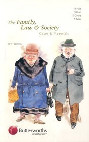 The Family, Law and Society: Cases and Materials