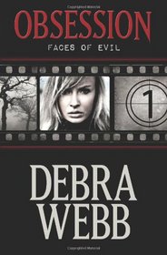 Obsession (Faces of Evil, Bk 1)