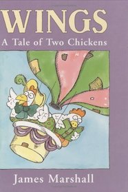 Wings : A Tale of Two Chickens