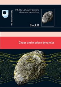 Chaos and Modern Dynamics: Block B