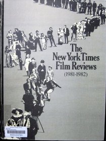 NYT FILM REV 1981-82 V13 (New York Times Film Reviews)