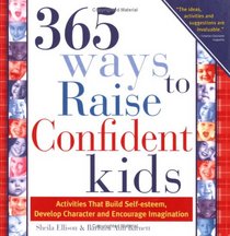 365 Ways to Raise Confident Kids