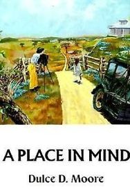 A Place in Mind: A Novel