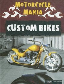 Custom Bikes (Motorcycle Mania)