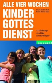 Alle vier Wochen Kindergottesdienst