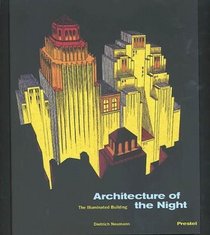 Architecture of the Night: The Illuminated Building