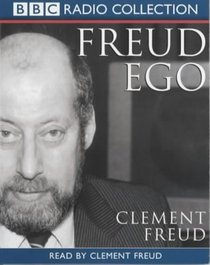 Clement Freud: Freud EGO (Radio Collection)