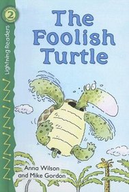 Foolish Turtle (Lightning Readers)