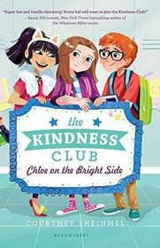 Chloe on the Bright Side (Kindness Club)