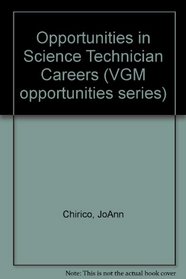 Opportunities in Science Technician Careers