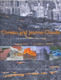 Christo and Jeanne-Claude : International Projects