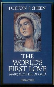 The World's First Love