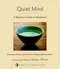 Quiet Mind: A Beginner's Guide to Meditation
