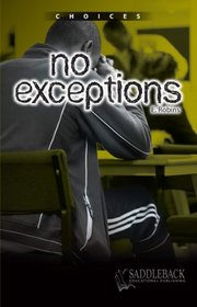 No Exceptions (Choices (Saddleback))