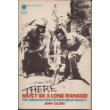 There must be a Lone Ranger: The American West in film and in reality (McGraw Hill paperbacks)