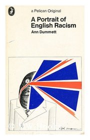 A Portrait of English Racism (Pelican)