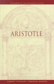 On Aristotle (Wadsworth Philosophers Series)