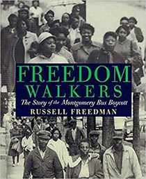 Freedom Walkers: The Story of the Montgomery Bus Boycott, 9780547996073, 0547996071, 2006 (Journeys)